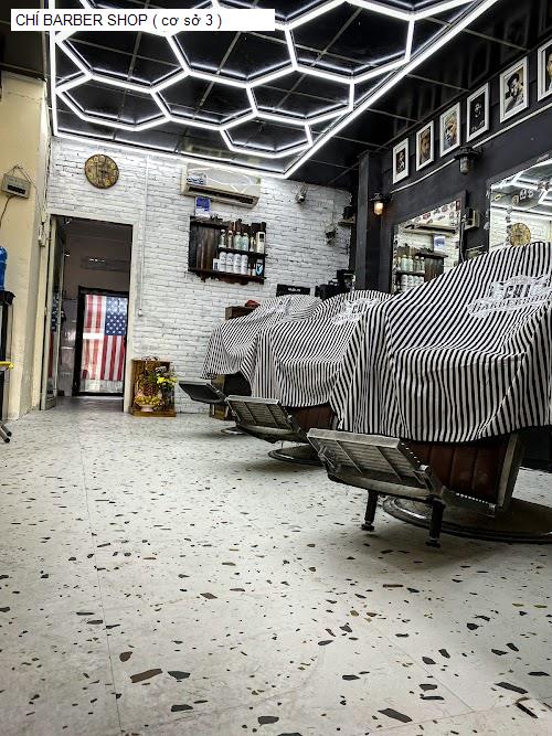 Hình ảnh CHÍ BARBER SHOP ( cơ sở 3 )